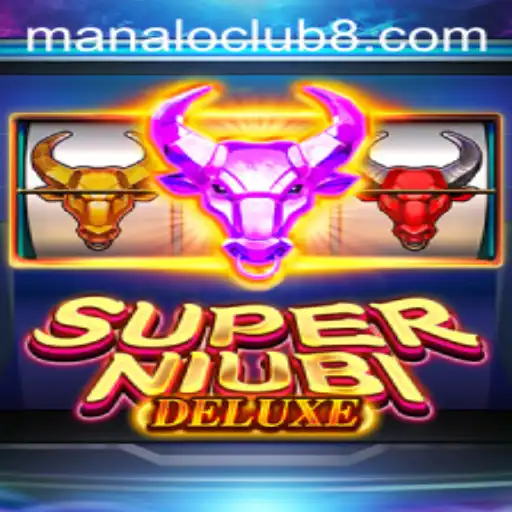 Exploring SuperNiubiDeluxe: A Dive into the World of Manaloclub Gaming